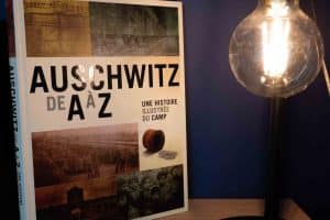 Auschwitz de A à Z - Mémorial d'Auschwitz