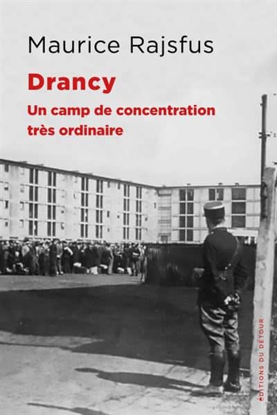 Drancy - Maurice Rajsfus