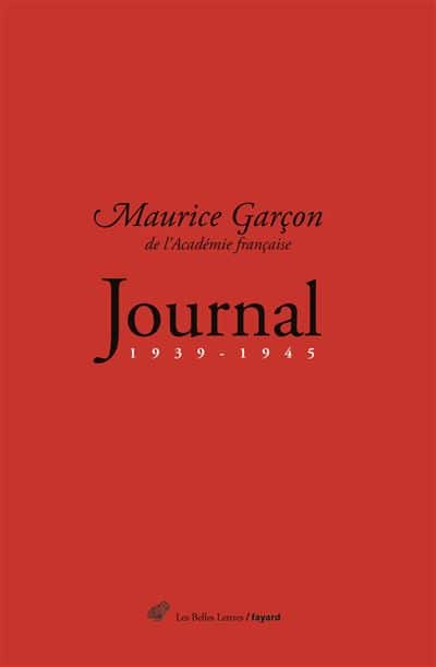 Journal 1939-1945 - Maurice Garçon