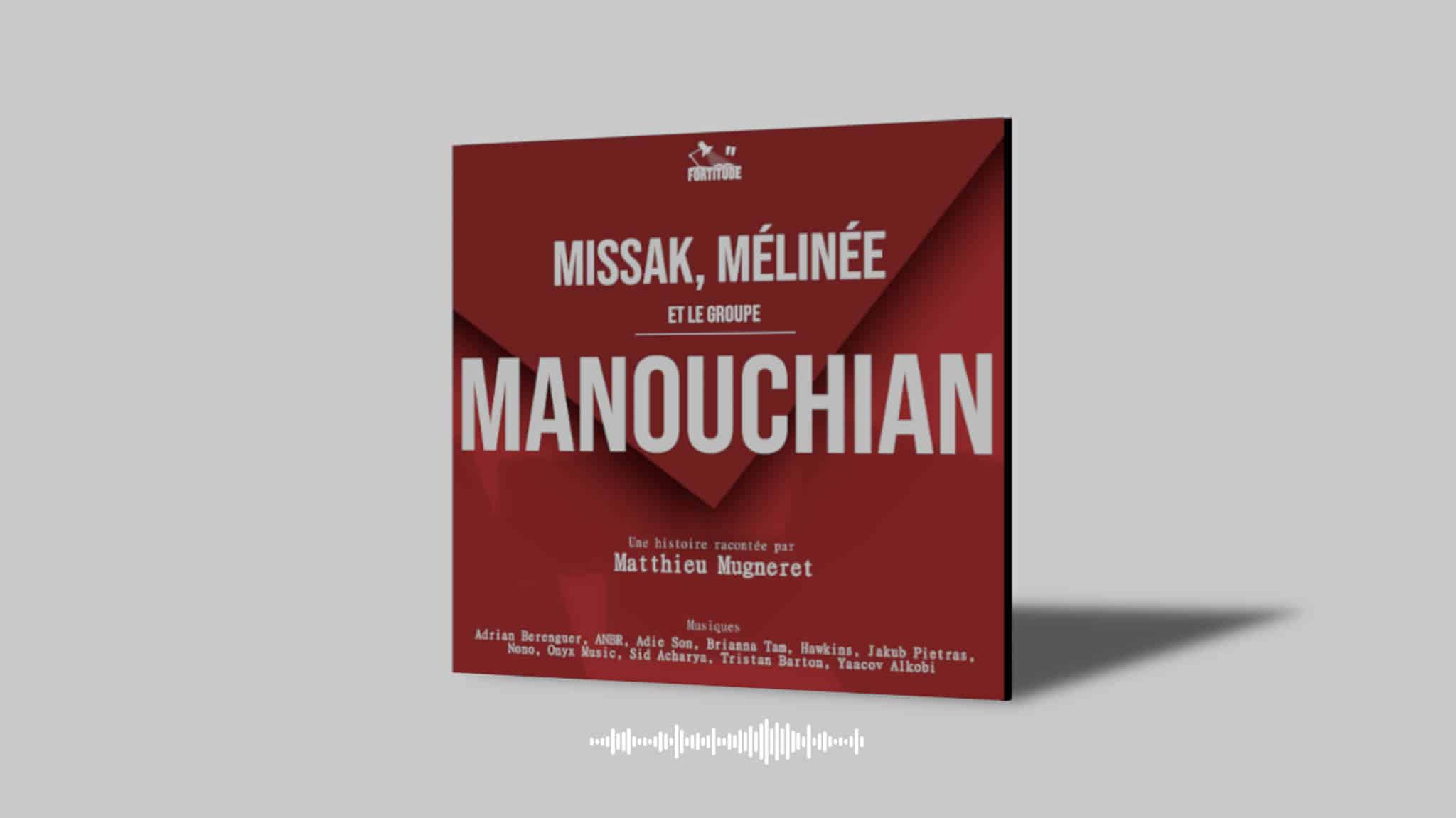 Podcast - Missak, Mélinée et le groupe Manouchian